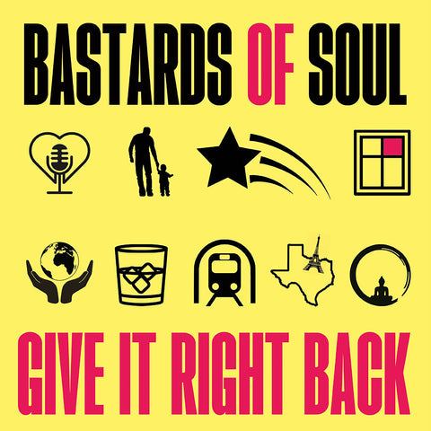 Bastards of Soul - Give It Right Back [Compact Disc]